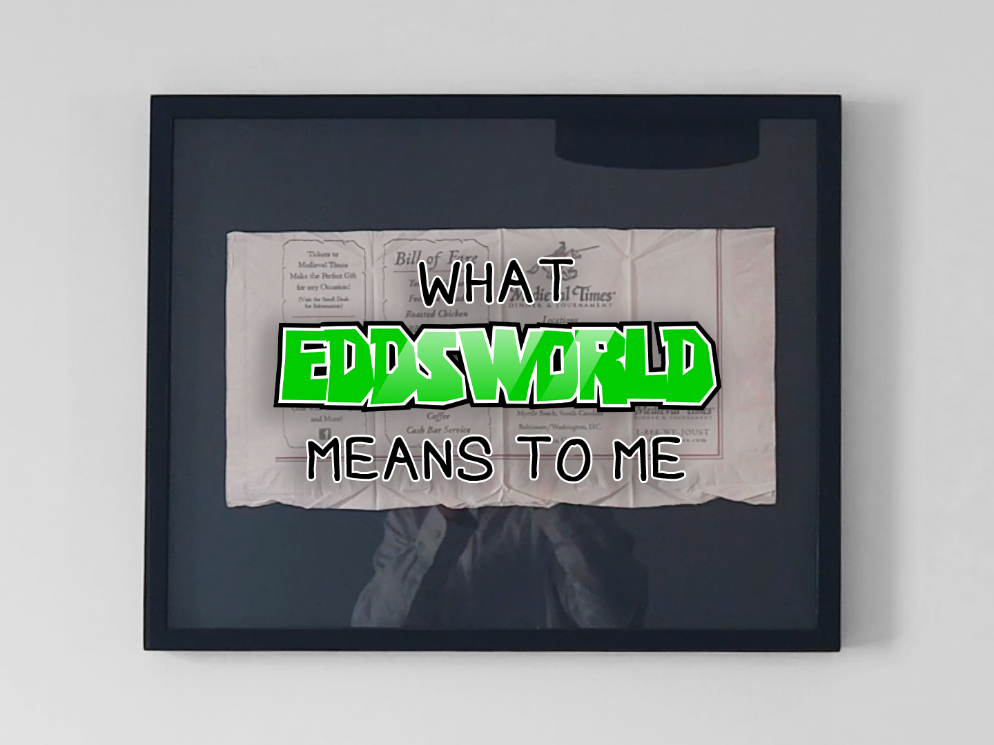 What Eddsworld Means to Me